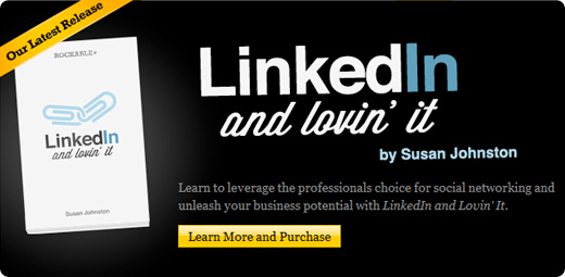 New Rockable Book – ‘LinkedIn and Lovin’ It’